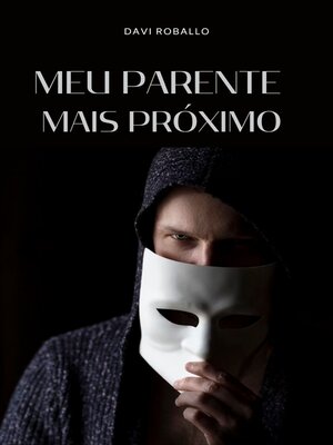 cover image of MEU PARENTE MAIS PRÓXIMO